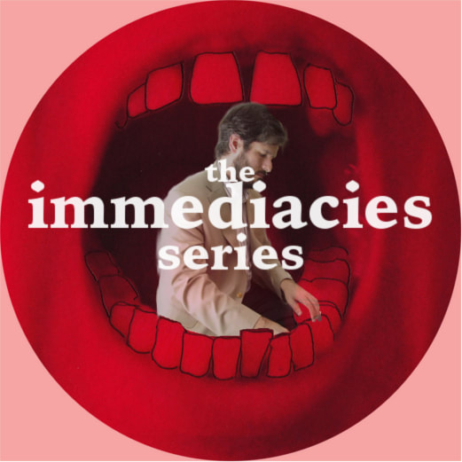 The Immediacies Series